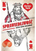 Sprawiedliwość nasza nowa tożsamość