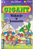 Komiks Gigant Nr 8 Wakacje w kosmosie