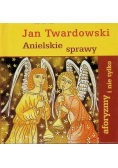 Anielskie sprawy aforyzmy i nie tylko