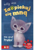 Zaopiekuj się mną Ktoś ukradł Prążka