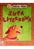 Marta mówi Część 1  Zupa literkowa