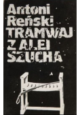 Tramwaj z alei Szycha