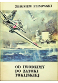 Od Iwodzimy do Zatoki Tokijskiej