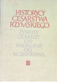 Historycy cesarstwa rzymskiego Żywoty cesarzy