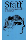 Nie ostrugujcie ryby z oceanu