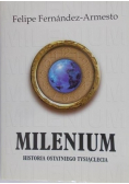 Milenium Historia ostatniego tysiąclecia