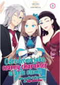 Odrodzona jako Czarny Charakter w Grze Otome. Tom 5