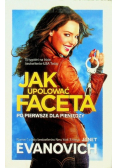 Jak upolować faceta  po pierwsze dla pieniędzy