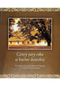 Cztery pory roku w kuchni dworskiej