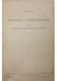 Akustyka laboratoryjna Część I