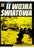 II Wojna Światowa Front idzie ku Polsce