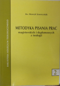 Metodyka pisania prac magisterskich i dyplomowych z teologii Tom 2