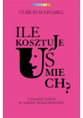 Ile kosztuje uśmiech