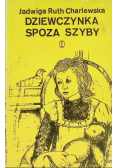 Dziewczynka spoza szyby
