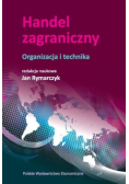 Handel zagraniczny Organizacja i technika