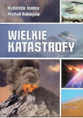 Wielkie katastrofy