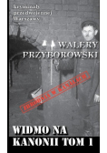 Widmo na Kanonii Tom 1