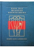 Rady dla młodego dżentelmena