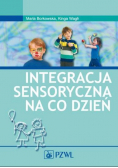Integracja sensoryczna na co dzień