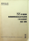 SS w ruchu narodowosocjalistycznym i w III Rzeszy 1925-1945