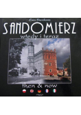Sandomierz wtedy i teraz