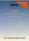 Leczenie farmakologiczne schizofrenii