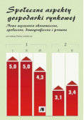Społeczne aspekty gospodarki rynkowej