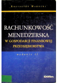 Rachunkowość menedżerska w gospodarce finansowej przedsiębiorstwa
