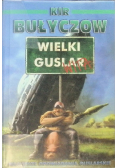 Wielki Guslar wita