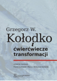 Kołodko i ćwierćwiecze transformacji