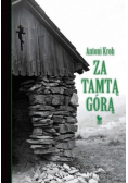 Za tamtą górą