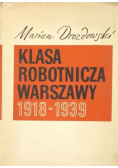 Klasa robotnicza Warszawy 1918-1939