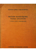 Metody rachunkowe teorii kwantów