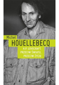 H.P. Lovecraft. Przeciw światu, przeciw życiu