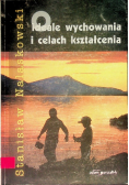 O ideale wychowania i celach kształcenia