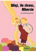 Wiąż ile chcesz Albercie