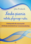 Nauka pisania metodą płynnego ruchu