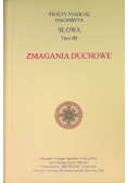Święty Paisjusz hagioryta słowa Tom III zmagania duchowe