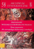 Przyszłość wielokulturowości w Polsce