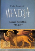 Wenecja Dzieje Republiki 726 - 1797