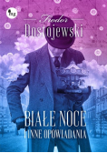 Białe noce i inne opowiadania