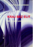 Kraj bez elit Dedykacja Autora