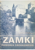 Zamki Pomorza środkowego