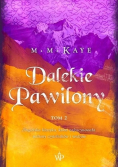 Dalekie Pawilony Tom 2