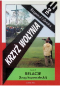 Krzyż Wołynia 1943 Część II
