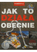Jak to działa obecnie
