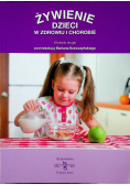Żywienie dzieci w zdrowiu i chorobie