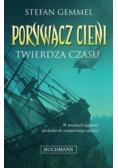 Twierdza czasu: porywacz Cieni