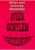 Byłem gorylem Jaruzelskiego