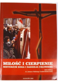 Miłość i cierpienie Misterium Boga i nadzieja człowieka